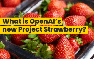 Image shows a punnet of strawberries with the text "what is OpenAI's new Project Strawberry?"