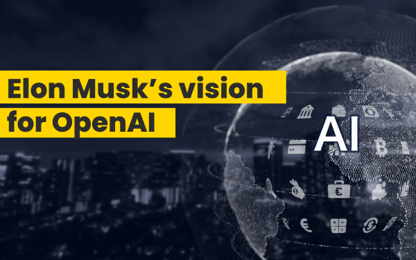 Image shows a monochrome globe with the text AI central. Text on screen reads "Elon Musk's vision for OpenAI"