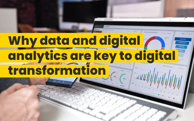 Computer displaying data analytics dashboard, illustrating the role of analytics in digital transformation.