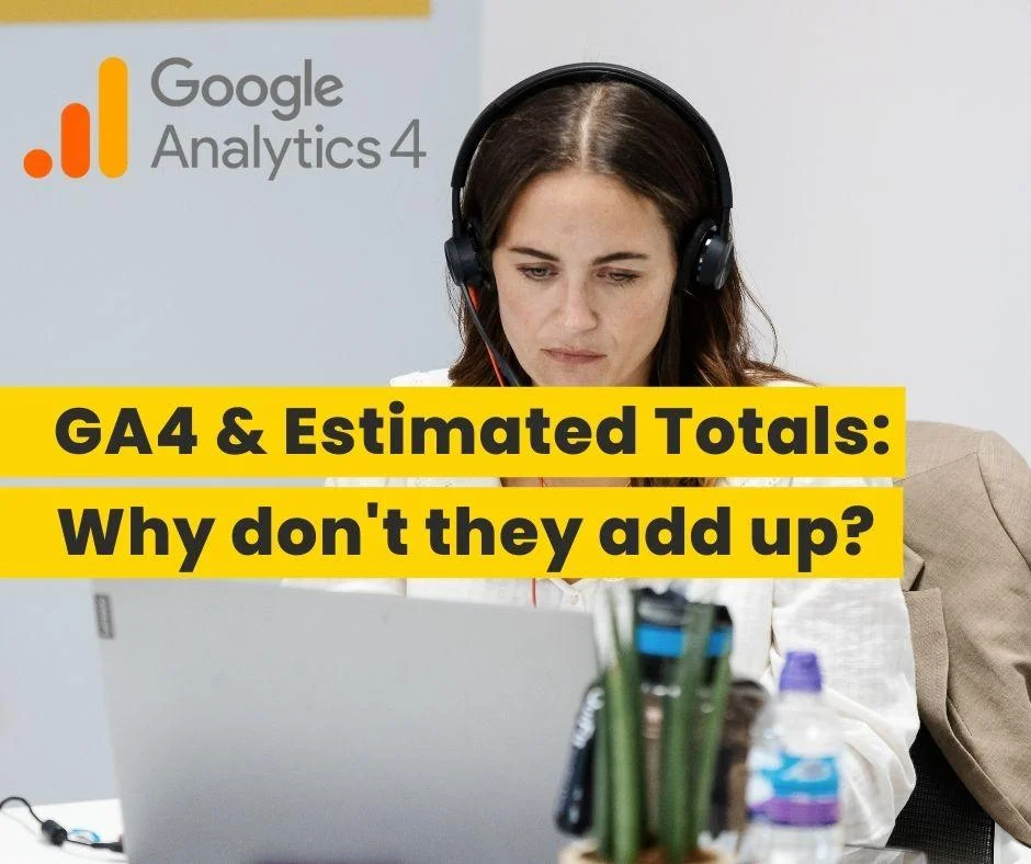 Woman wearing headphones analyzes GA4 data on a laptop, illustrating why estimated totals don’t add up. Woman wearing headphones analyzes GA4 data on a laptop, illustrating why estimated totals don't add up.