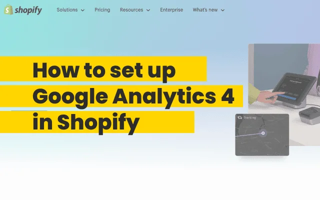 Shopify guide banner explaining how to set up Google Analytics 4 tracking for an online store