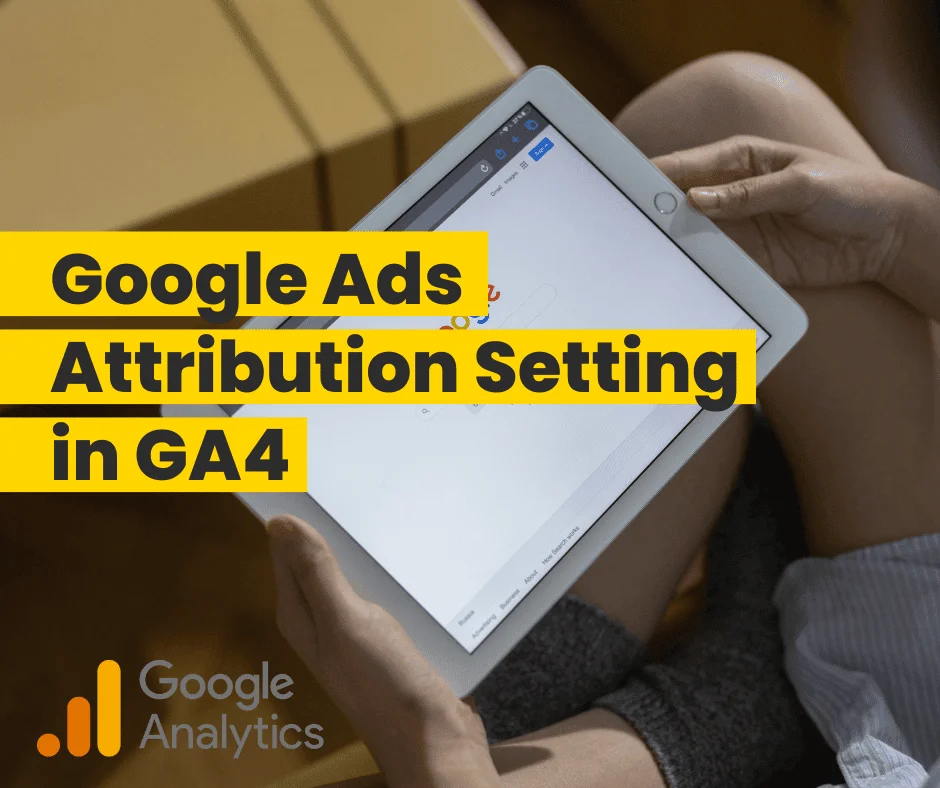 Person holding a tablet showing Google search results, illustrating ga4-attribution-settings for Google Ads conversions Person holding a tablet showing Google search results, illustrating ga4-attribution-settings for Google Ads conversions