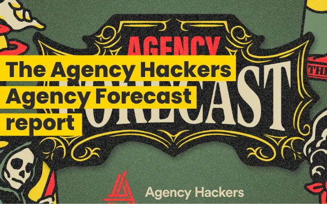 Vintage circus-style poster promoting the Agency Hackers Agency Forecast report with ornate yellow lettering.