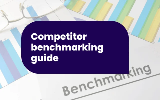 competitor benchmarking blog