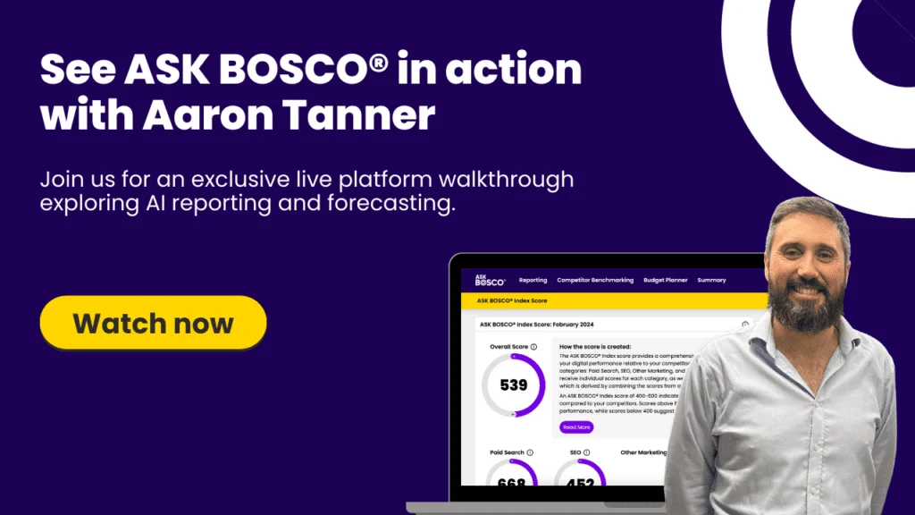 Promotional banner for ASK BOSCO® platform demo with Aaron Tanner, featuring a dashboard screenshot and watch now button.