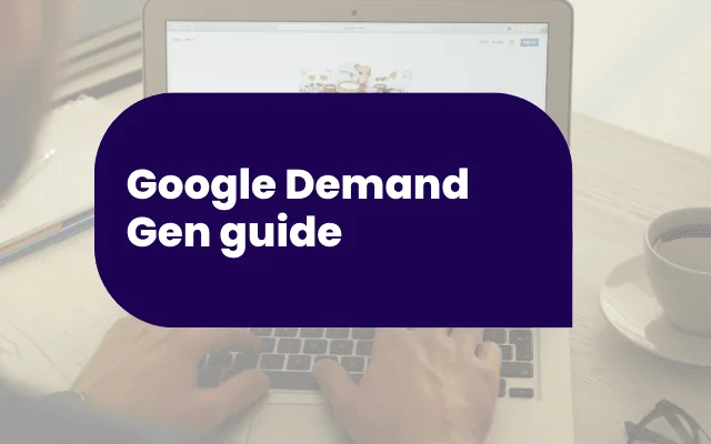 Demand gen