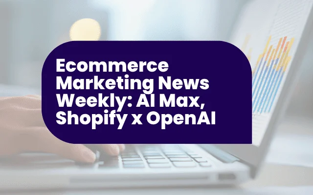 Ecommerce News Weekly